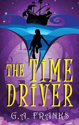 Der Zeittreiber - The Time Driver