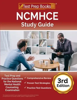 NCMHCE Studienführer: Testvorbereitung und Übungsfragen für die National Clinical Mental Health Counseling Examination [3rd Edition] - NCMHCE Study Guide: Test Prep and Practice Questions for the National Clinical Mental Health Counseling Examination [3rd Edition]