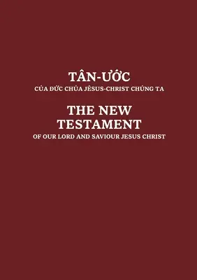 Vietnamesisches und englisches Neues Testament - Vietnamese and English New Testament