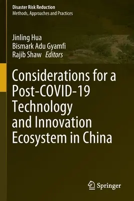 Überlegungen zu einem Technologie- und Innovationsökosystem in China nach dem Kovid 19 - Considerations for a Post-Covid-19 Technology and Innovation Ecosystem in China