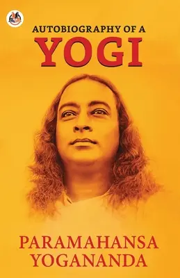 Autobiographie eines Yogi - Autobiography of a Yogi