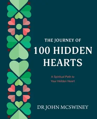 Die Reise der 100 verborgenen Herzen - The Journey of 100 Hidden Hearts