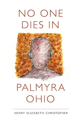 Niemand stirbt in Palmyra Ohio - No One Dies in Palmyra Ohio