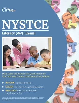 NYSTCE Alphabetisierungsprüfung (065): Studienleitfaden und Übungstestfragen für die New York State Teacher Examinations [2.] - NYSTCE Literacy (065) Exam: Study Guide and Practice Test Questions for the New York State Teacher Examinations [2nd Edition]