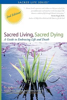 Heiliges Leben, heiliges Sterben - Sacred Living, Sacred Dying