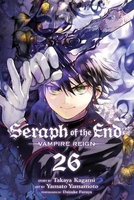 Seraph des Endes, Bd. 26: Vampirherrschaft - Seraph of the End, Vol. 26: Vampire Reign