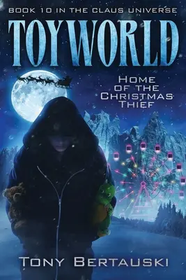 ToyWorld: Die Heimat des Weihnachtsdiebs - ToyWorld: Home of the Christmas Thief