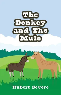 Der Esel und das Maultier - The Donkey and The Mule