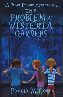 Das Problem in den Wisteria Gardens - The Problem At Wisteria Gardens