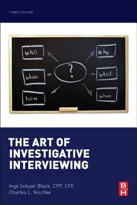 Die Kunst der investigativen Befragung - The Art of Investigative Interviewing