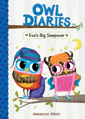 Evas große Übernachtung: #9 - Eva's Big Sleepover: #9