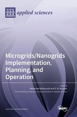 Implementierung, Planung und Betrieb von Microgrids/Nanogrids - Microgrids/Nanogrids Implementation, Planning, and Operation