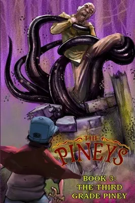 Die Pineys: Buch 3: Der Drittklässler Piney - The Pineys: Book 3: The Third Grade Piney