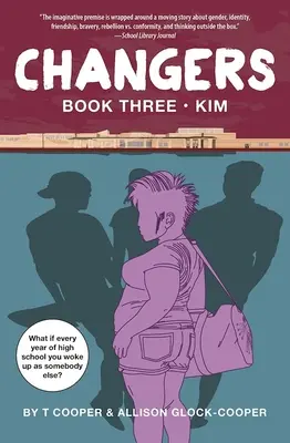 Changers Buch 3: Kim - Changers Book Three: Kim