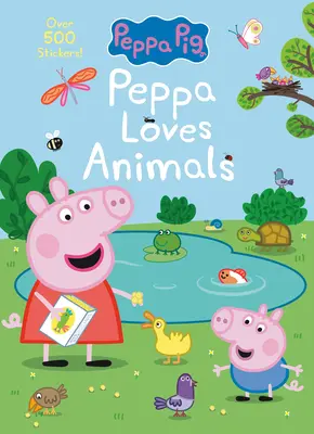 Peppa liebt Tiere (Peppa Pig) - Peppa Loves Animals (Peppa Pig)