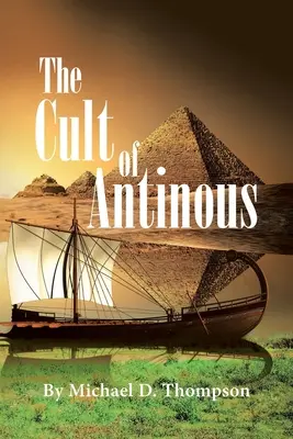 Der Kult des Antinoos - The Cult of Antinous