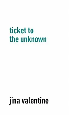 Ticket ins Unbekannte - Ticket to the Unknown