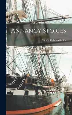 Annancy-Geschichten - Annancy Stories