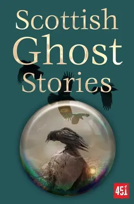 Schottische Geistergeschichten - Scottish Ghost Stories