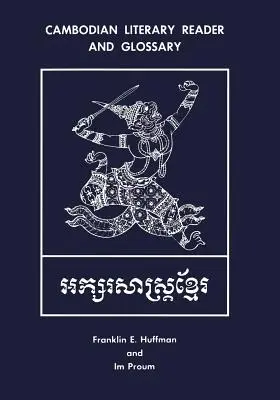 Kambodschanisches Literaturlexikon und Glossar - Cambodian Literary Reader and Glossary