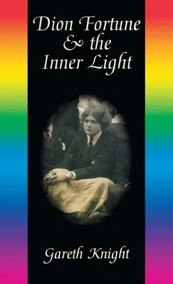 Dion Fortune und das Innere Licht - Dion Fortune & the Inner Light