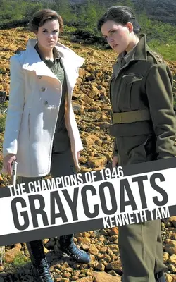 Graycoats: Die Champions von 1946 - Graycoats: The Champions of 1946