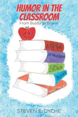Humor im Klassenzimmer: Von Busby bis Brown - Humor in the Classroom: From Busby to Brown