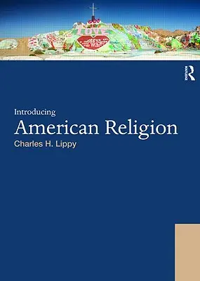 Einführung in die amerikanische Religion - Introducing American Religion