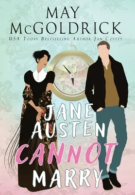 Jane Austen kann nicht heiraten! - Jane Austen Cannot Marry!