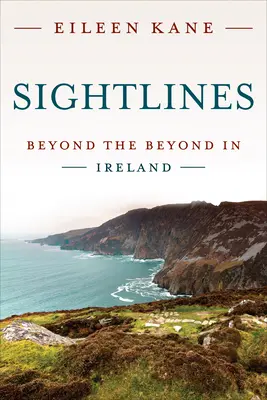 Sichtachsen: Jenseits des Jenseits in Irland - Sightlines: Beyond the Beyond in Ireland