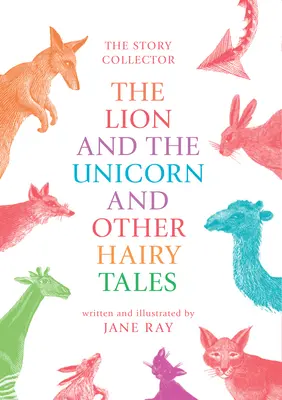 Der Löwe und das Einhorn und andere haarige Märchen - The Lion and the Unicorn and Other Hairy Tales