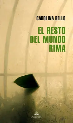 El Resto del Mundo Rima / Der Rest der Welt reimt sich - El Resto del Mundo Rima / The Rest of the World Rhymes