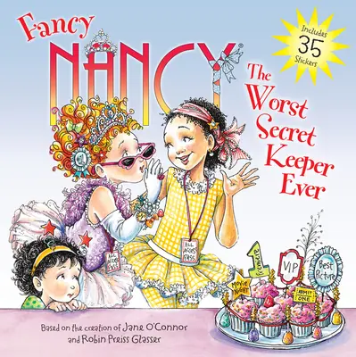 Fancy Nancy: Die schlechteste Geheimnisbewahrerin aller Zeiten - Fancy Nancy: The Worst Secret Keeper Ever