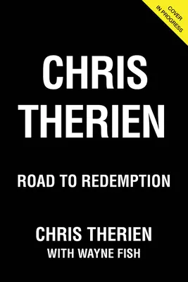Chris Therien: Der Weg zur Erlösung - Chris Therien: Road to Redemption