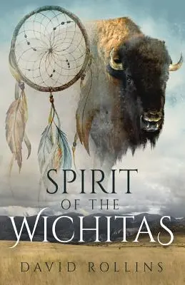 Der Geist der Wichitas - Spirit of the Wichitas