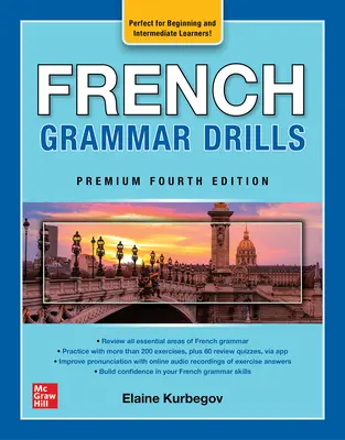 Grammatikübungen Französisch, Premium Vierte Auflage - French Grammar Drills, Premium Fourth Edition