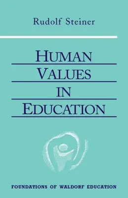 Menschliche Werte in der Erziehung: (Cw 310) - Human Values in Education: (Cw 310)