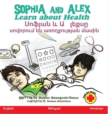 Sophia und Alex lernen über Gesundheit: Սոֆյան և Ալեքսը սով - Sophia and Alex Learn about Health: Սոֆյան և Ալեքսը սով