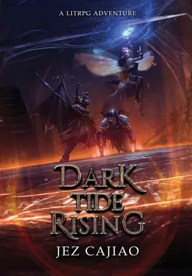 Die steigende dunkle Flut - Dark Tide Rising