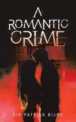 Ein romantisches Verbrechen - A Romantic Crime