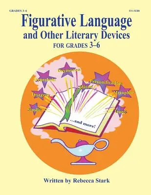 Bildhafte Sprache und andere literarische Mittel: Klassen 3-6 - Figurative Language and Other Literary Devices: Grades 3-6