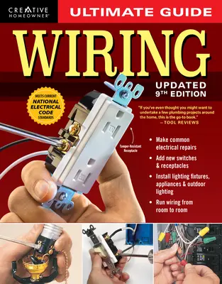 Ultimativer Leitfaden für die Verkabelung, 9. aktualisierte Auflage - Ultimate Guide Wiring, Updated 9th Edition