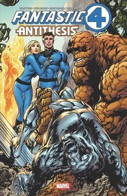 Fantastische Vier: Antithesis - Fantastic Four: Antithesis