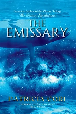 Der Abgesandte - Ein Roman - The Emissary - A Novel