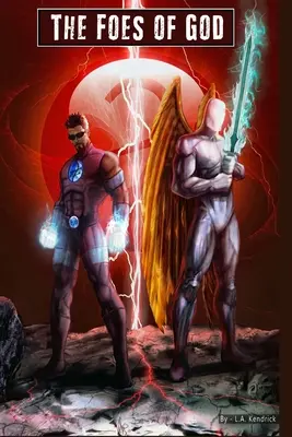 Die Feinde Gottes - The Foes of God