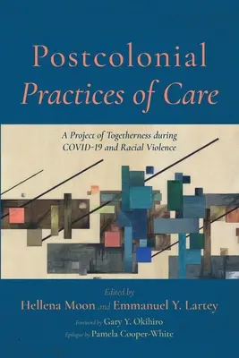 Postkoloniale Praktiken der Fürsorge - Postcolonial Practices of Care