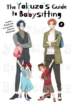 Der Yakuza-Leitfaden für Babysitter Vol. 4 - The Yakuza's Guide to Babysitting Vol. 4