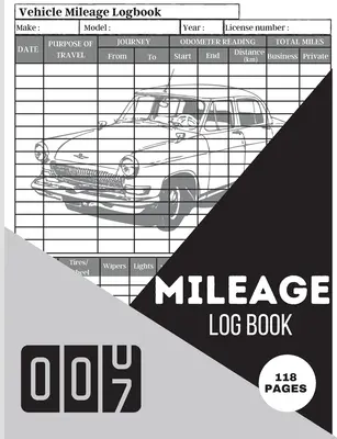 Kilometerzähler-Buch: Kilometerzähler für kleine Unternehmen und den persönlichen Gebrauch Ein komplettes Fahrtenbuch, täglicher Kilometerstand für Steuern, Auto & Verkehr - Mileage Log Book: Mileage Odometer For Small Business And Personal Use A Complete Mileage Record Book, Daily Mileage for Taxes, Car & Ve