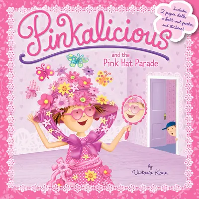 Pinkalicious und die rosa Hutparade [Mit Poster und 2 Papierpuppen] - Pinkalicious and the Pink Hat Parade [With Poster and 2 Paper Dolls]