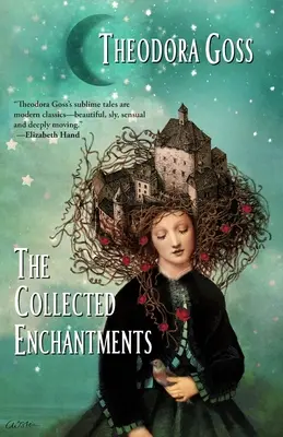 Die gesammelten Verzauberungen - The Collected Enchantments